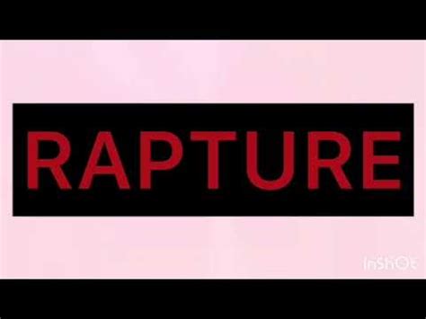 How to pronounce Rapture .